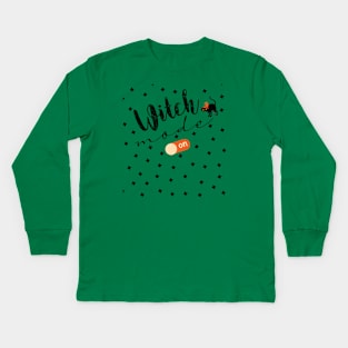 Witch mode on "1" Kids Long Sleeve T-Shirt